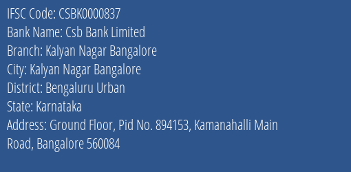 Csb Bank Kalyan Nagar Bangalore Branch Bengaluru Urban IFSC Code CSBK0000837