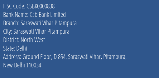 Csb Bank Saraswati Vihar Pitampura Branch North West IFSC Code CSBK0000838