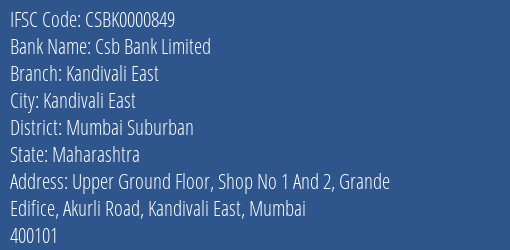 Csb Bank Limited Kandivali East Branch, Branch Code 000849 & IFSC Code Csbk0000849