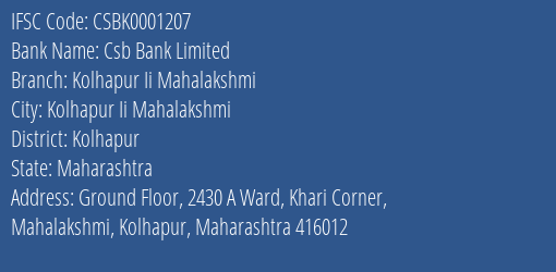 Csb Bank Limited Kolhapur Ii Mahalakshmi Branch, Branch Code 001207 & IFSC Code Csbk0001207