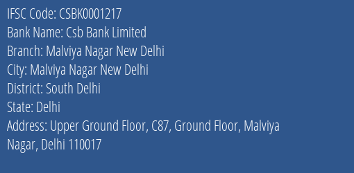 Csb Bank Limited Malviya Nagar New Delhi Branch, Branch Code 001217 & IFSC Code Csbk0001217