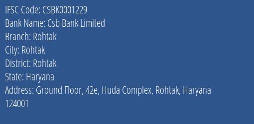 Csb Bank Limited Rohtak Branch, Branch Code 001229 & IFSC Code Csbk0001229