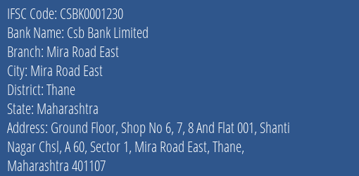 Csb Bank Mira Road East Branch Thane IFSC Code CSBK0001230