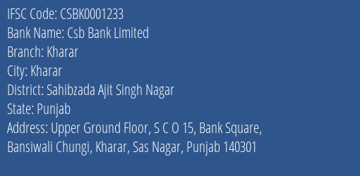 Csb Bank Kharar Branch Sahibzada Ajit Singh Nagar IFSC Code CSBK0001233