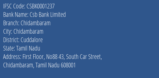 Csb Bank Limited Chidambaram Branch, Branch Code 001237 & IFSC Code Csbk0001237