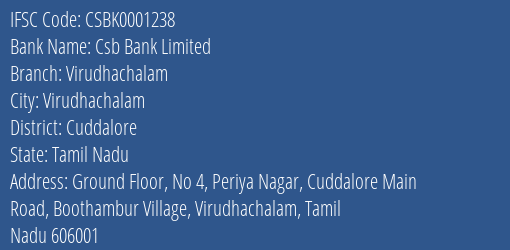 Csb Bank Virudhachalam Branch Cuddalore IFSC Code CSBK0001238