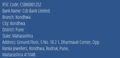 Csb Bank Kondhwa Branch Pune IFSC Code CSBK0001252