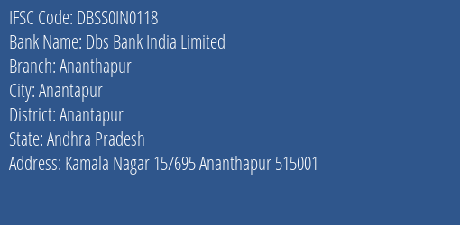 Dbs Bank India Limited Ananthapur Branch, Branch Code IN0118 & IFSC Code DBSS0IN0118