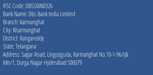 Dbs Bank India Limited Karmanghat Branch, Branch Code IN0326 & IFSC Code Dbss0in0326