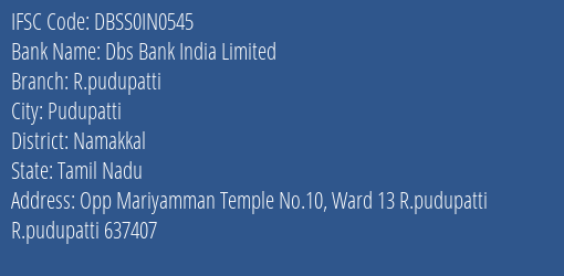 Dbs Bank India R.pudupatti Branch Namakkal IFSC Code DBSS0IN0545