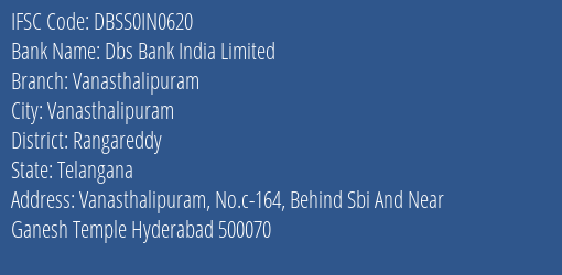 Dbs Bank India Vanasthalipuram Branch Rangareddy IFSC Code DBSS0IN0620