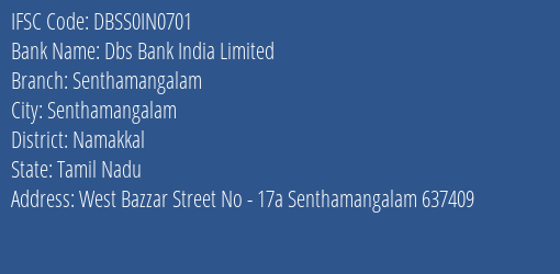 Dbs Bank India Senthamangalam Branch Namakkal IFSC Code DBSS0IN0701