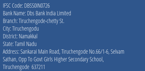 Dbs Bank India Tiruchengode Chetty St. Branch Namakkal IFSC Code DBSS0IN0726