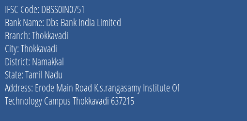 Dbs Bank India Thokkavadi Branch Namakkal IFSC Code DBSS0IN0751