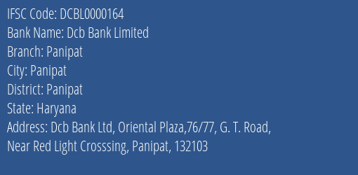 Dcb Bank Limited Panipat Branch, Branch Code 000164 & IFSC Code DCBL0000164