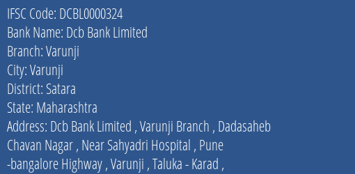 Dcb Bank Limited Varunji Branch, Branch Code 000324 & IFSC Code Dcbl0000324