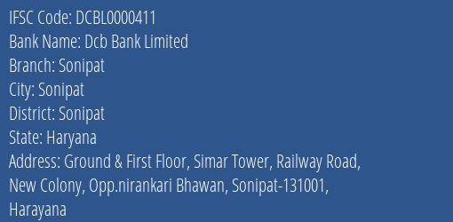 Dcb Bank Limited Sonipat Branch, Branch Code 000411 & IFSC Code DCBL0000411