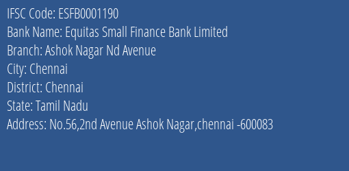 Equitas Small Finance Bank Ashok Nagar Nd Avenue Branch Chennai IFSC Code ESFB0001190