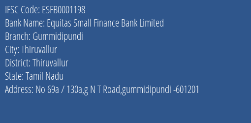 Equitas Small Finance Bank Gummidipundi Branch Thiruvallur IFSC Code ESFB0001198