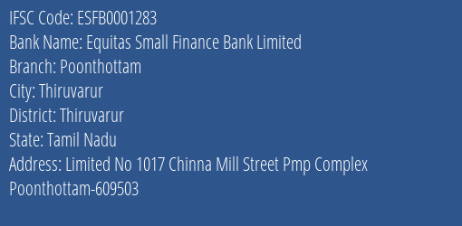 Equitas Small Finance Bank Poonthottam Branch Thiruvarur IFSC Code ESFB0001283