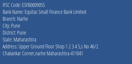 Equitas Small Finance Bank Narhe Branch Pune IFSC Code ESFB0009055