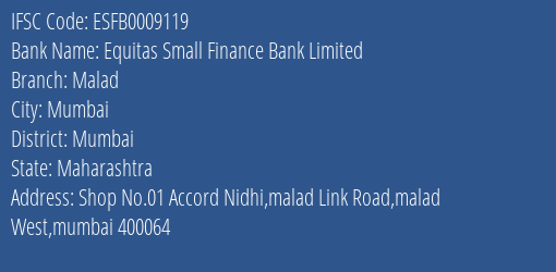 Equitas Small Finance Bank Malad Branch Mumbai IFSC Code ESFB0009119