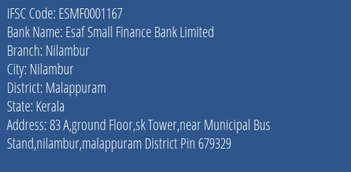 Esaf Small Finance Bank Nilambur Branch Malappuram IFSC Code ESMF0001167