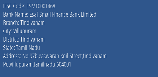 Esaf Small Finance Bank Tindivanam Branch Tindivanam IFSC Code ESMF0001468