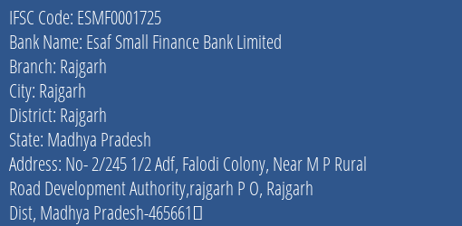 Esaf Small Finance Bank Rajgarh Branch Rajgarh IFSC Code ESMF0001725