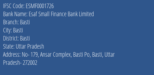 Esaf Small Finance Bank Basti Branch Basti IFSC Code ESMF0001726
