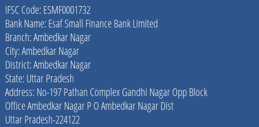 Esaf Small Finance Bank Ambedkar Nagar Branch Ambedkar Nagar IFSC Code ESMF0001732