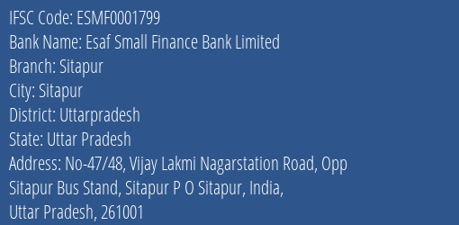 Esaf Small Finance Bank Sitapur Branch Uttarpradesh IFSC Code ESMF0001799