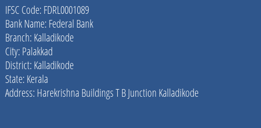 Federal Bank Kalladikode Branch Kalladikode IFSC Code FDRL0001089