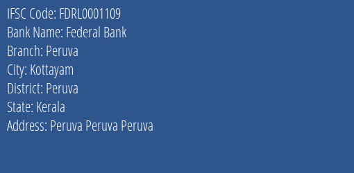 Federal Bank Peruva Branch Peruva IFSC Code FDRL0001109