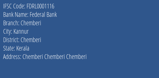 Federal Bank Chemberi Branch Chemberi IFSC Code FDRL0001116