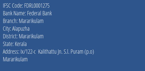 Federal Bank Mararikulam Branch Mararikulam IFSC Code FDRL0001275