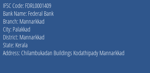 Federal Bank Mannarkkad Branch Mannarkkad IFSC Code FDRL0001409