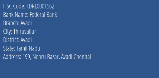 Federal Bank Avadi Branch Avadi IFSC Code FDRL0001562
