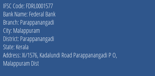 Federal Bank Parappanangadi Branch Parappanangadi IFSC Code FDRL0001577