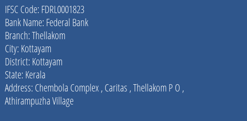 Federal Bank Thellakom Branch Kottayam IFSC Code FDRL0001823