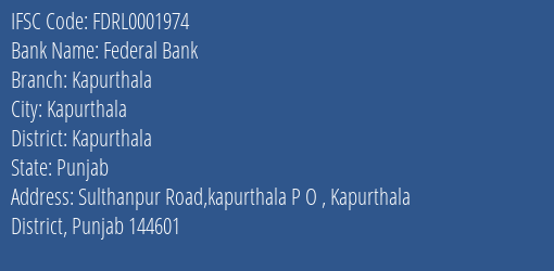 Federal Bank Kapurthala Branch Kapurthala IFSC Code FDRL0001974