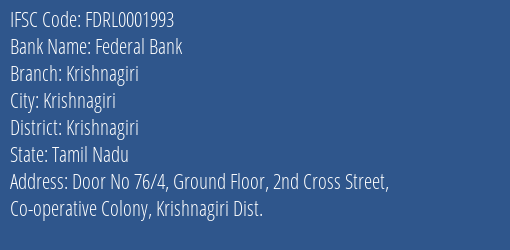 Federal Bank Krishnagiri Branch Krishnagiri IFSC Code FDRL0001993