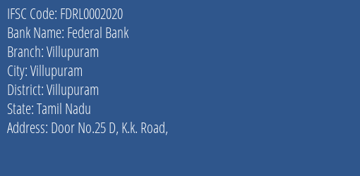 Federal Bank Villupuram Branch Villupuram IFSC Code FDRL0002020