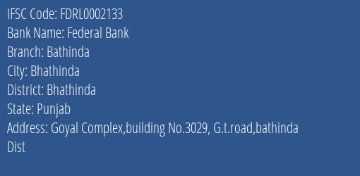 Federal Bank Bathinda Branch Bhathinda IFSC Code FDRL0002133