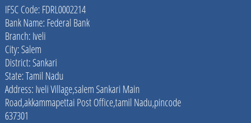 Federal Bank Iveli Branch Sankari IFSC Code FDRL0002214