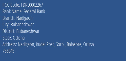 Federal Bank Nadigaon Branch Bubaneshwar IFSC Code FDRL0002267