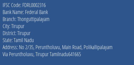 Federal Bank Thonguttipalayam Branch Tirupur IFSC Code FDRL0002316