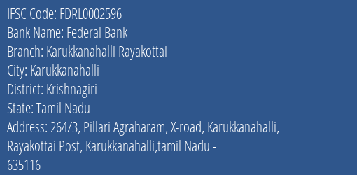 Federal Bank Karukkanahalli Rayakottai Branch Krishnagiri IFSC Code FDRL0002596