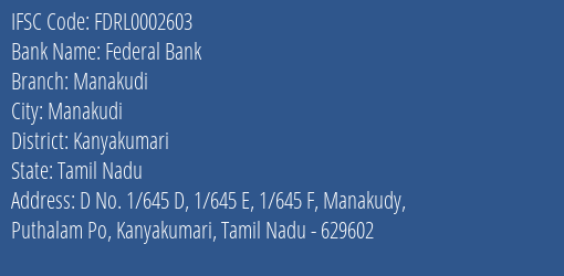 Federal Bank Manakudi Branch Kanyakumari IFSC Code FDRL0002603