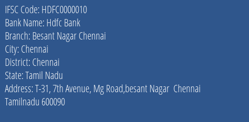 Hdfc Bank Besant Nagar Chennai Branch Chennai IFSC Code HDFC0000010